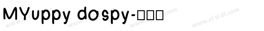 MYuppy dospy字体转换